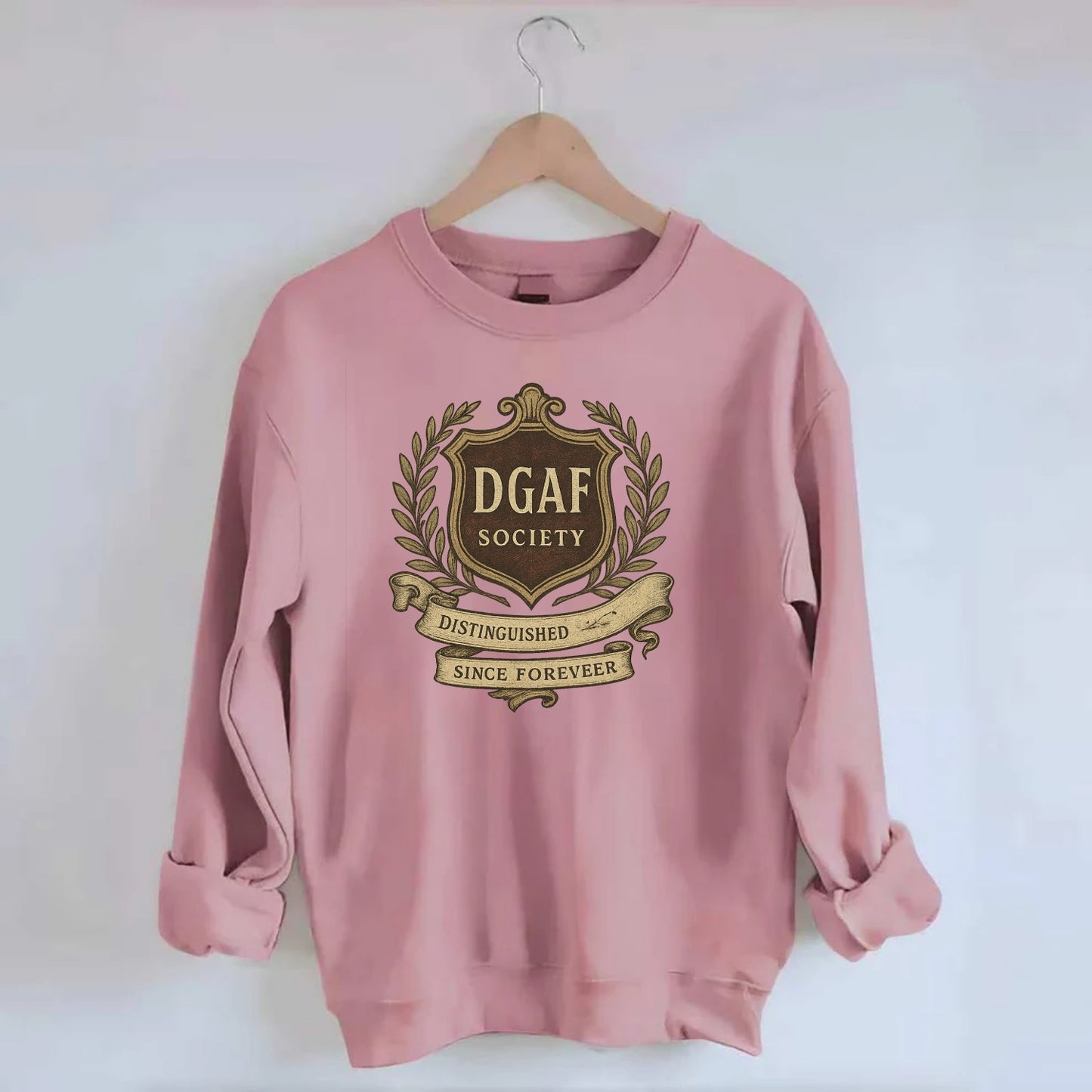 Official membership card design - "DGAF Society - Distinguished Members Since - Crewneck Sweatshirt - pink