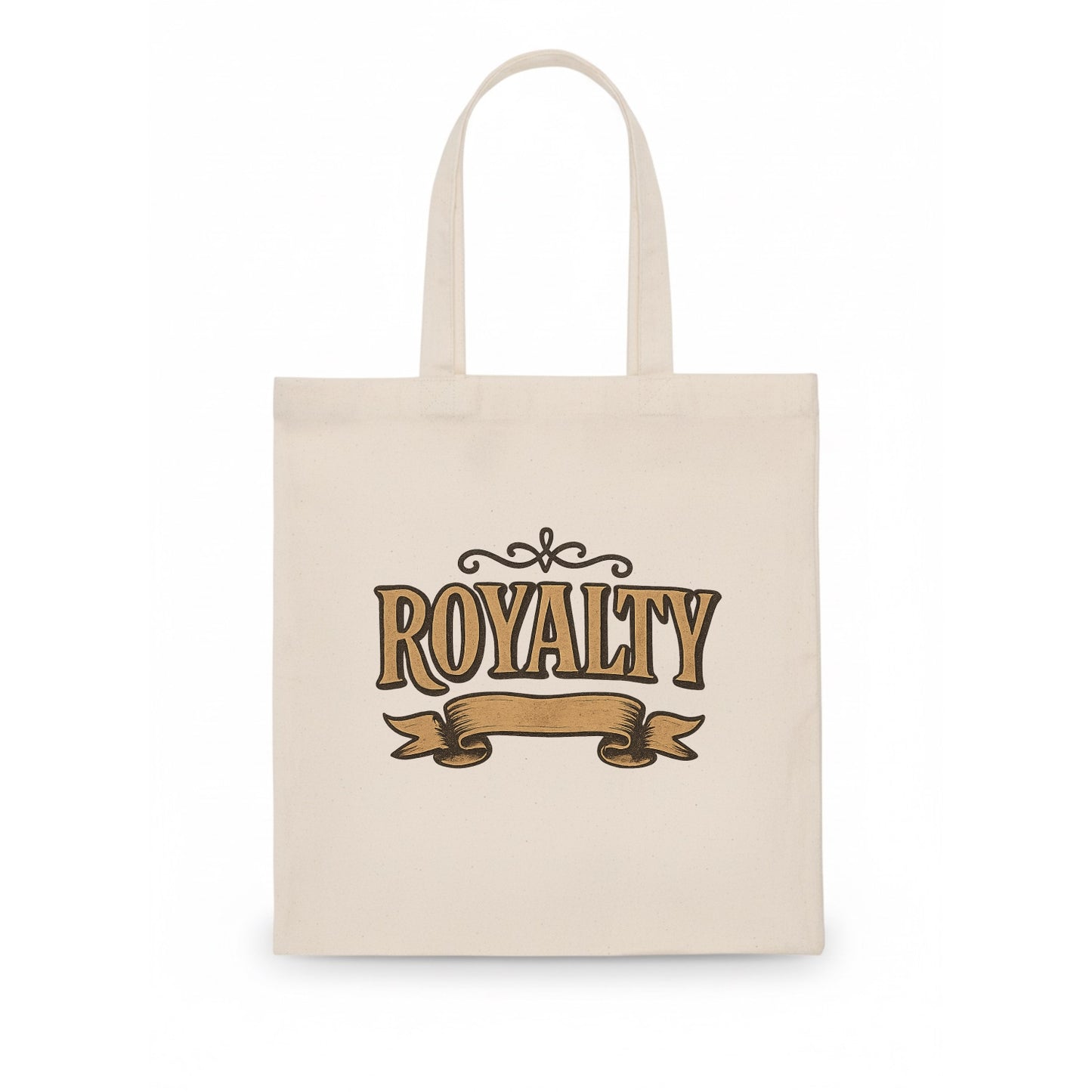 Bold typography design - "ROYALTY" - regal bearing, noble spirit - Tote Bag - white