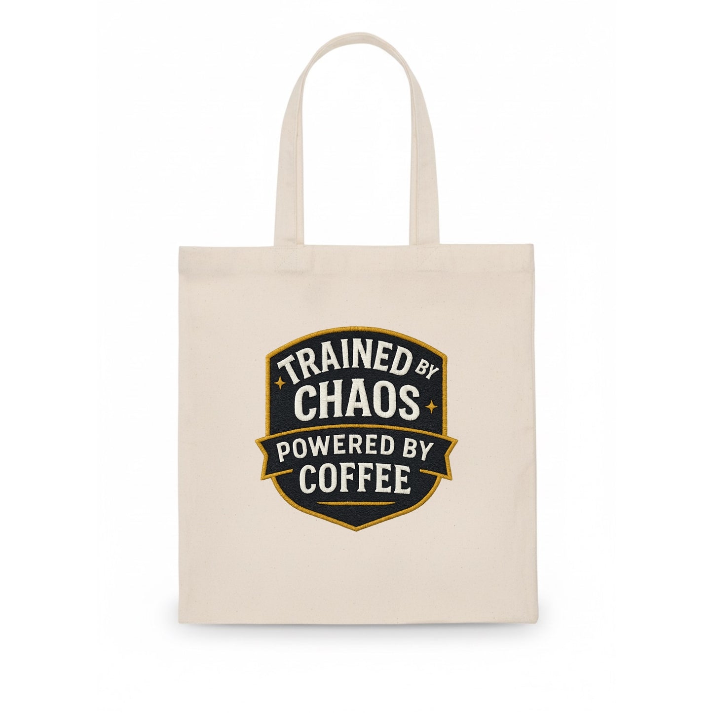 Trained by chaos, powered by coffee - Tote Bag - white
