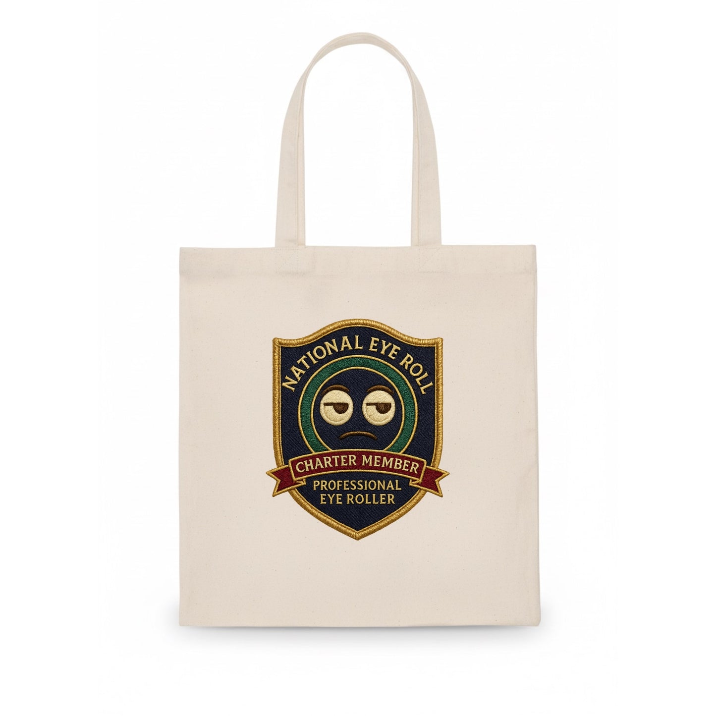 Crest with eye roll icon - "National Eye Roll Association - Charter Member" - - Tote Bag - white