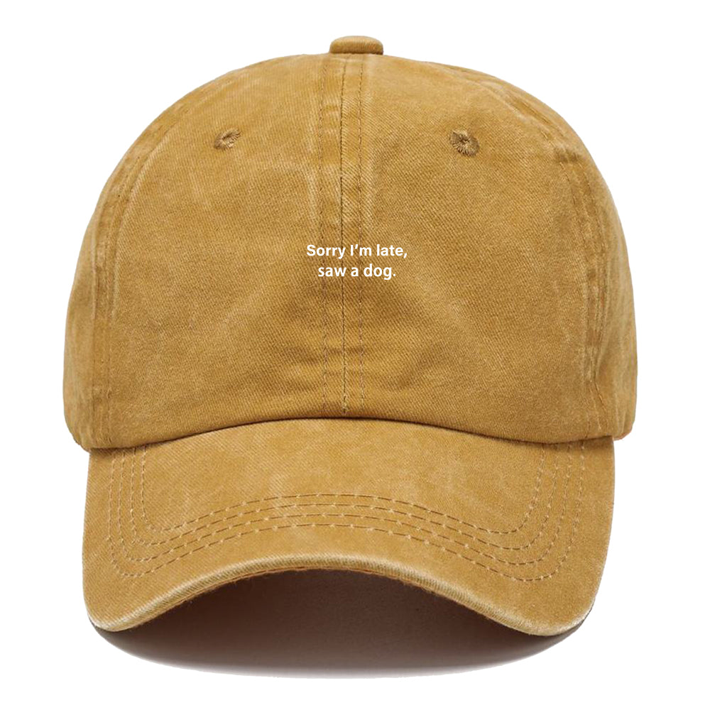 I Sorry I Was Dog Classic Cap