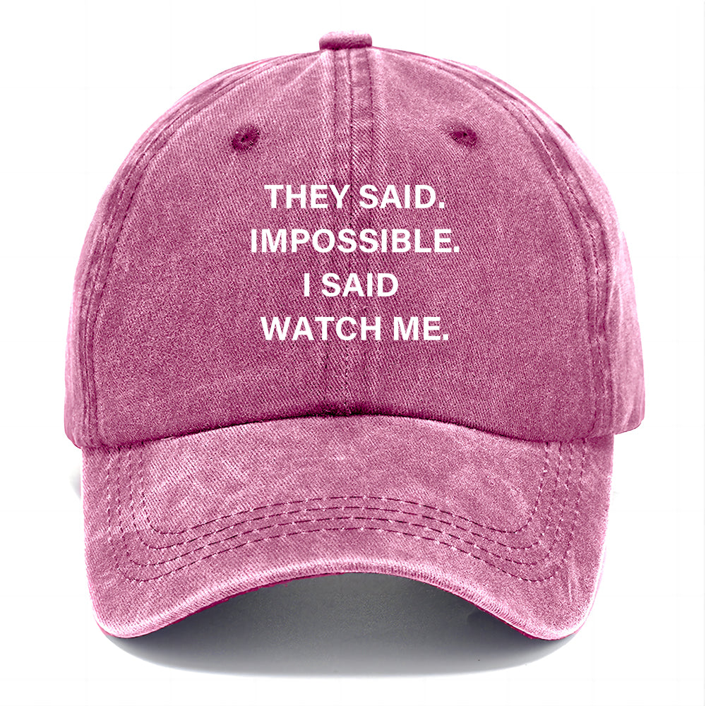 They Said Impossible Classic Cap