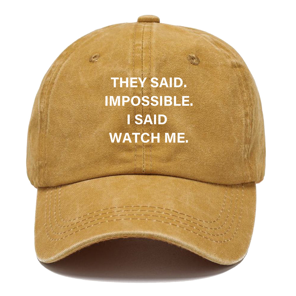 They Said Impossible Classic Cap