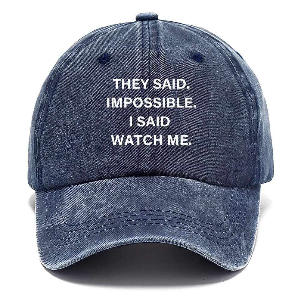They Said Impossible Classic Cap