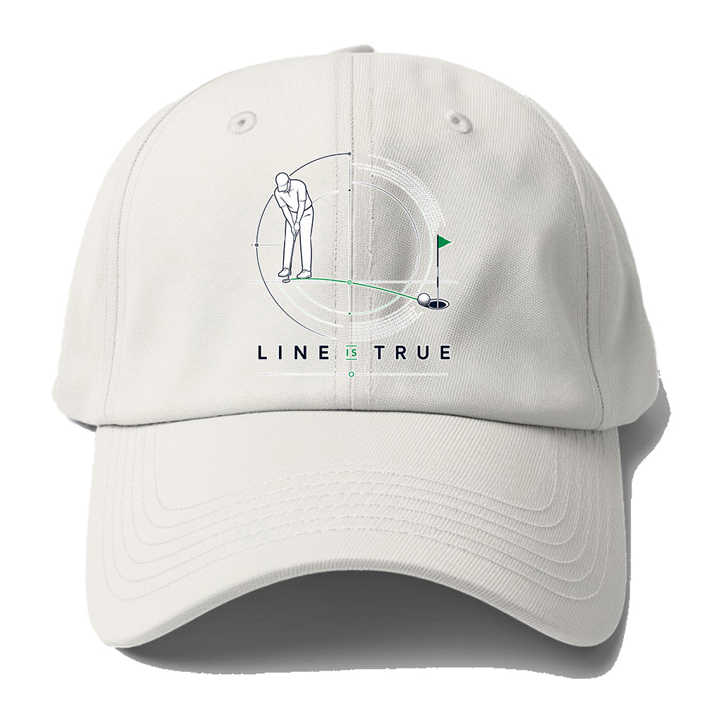 Line Is True Baseball Cap