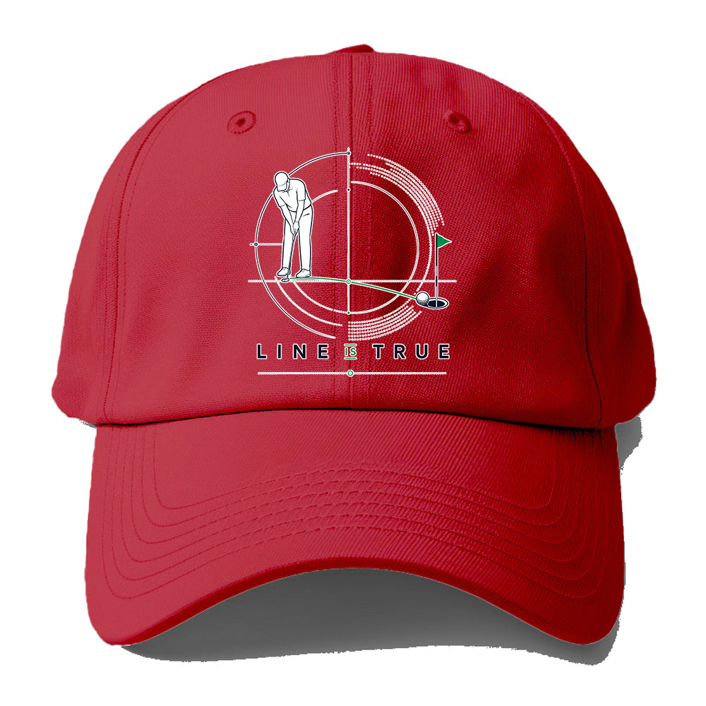 Line Is True Baseball Cap