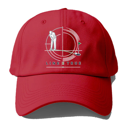 Line Is True Baseball Cap