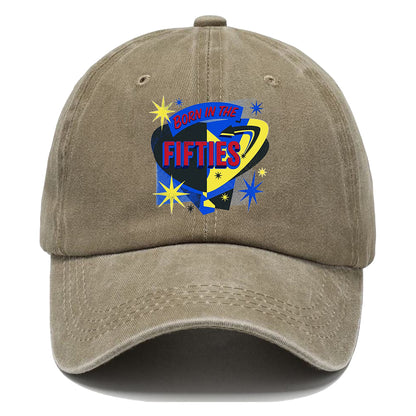 Born In The Fifties Classic Cap