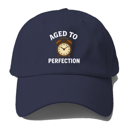 aged to perfection Hat