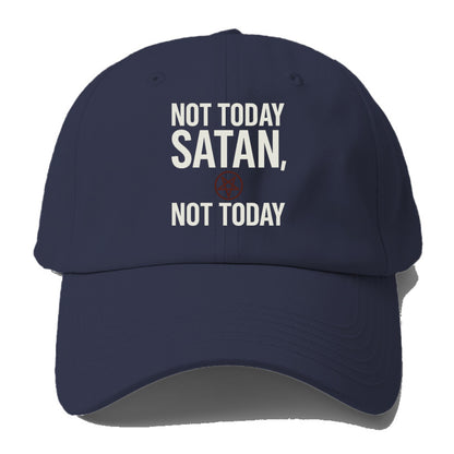 not today satan Hat