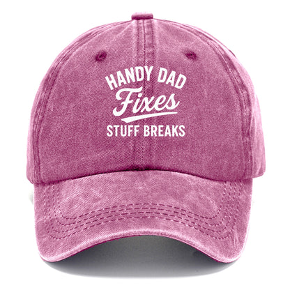 handy dad fixes breaks Hat