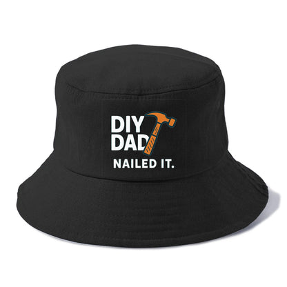 diy dad nailed it Hat
