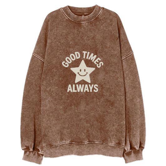 good times always Hat