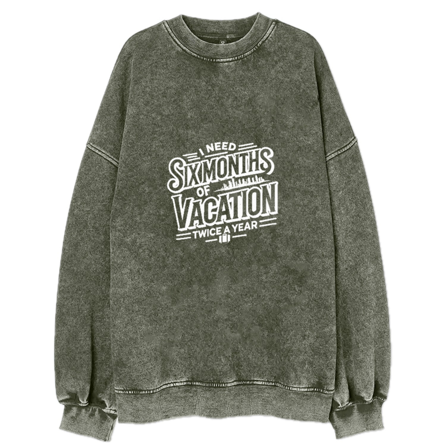 i need six months of vacation twice a year  Hat