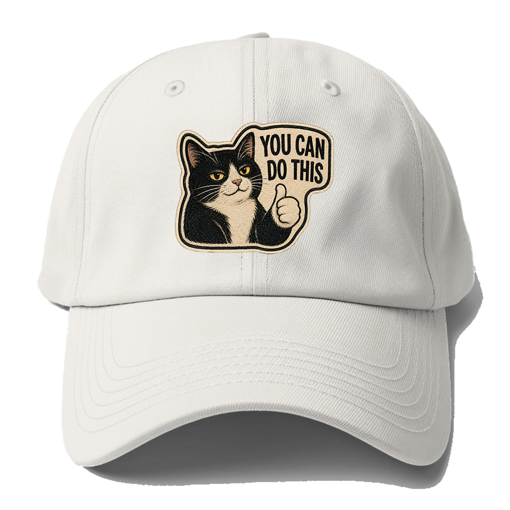 You Can Do This Baseball Cap