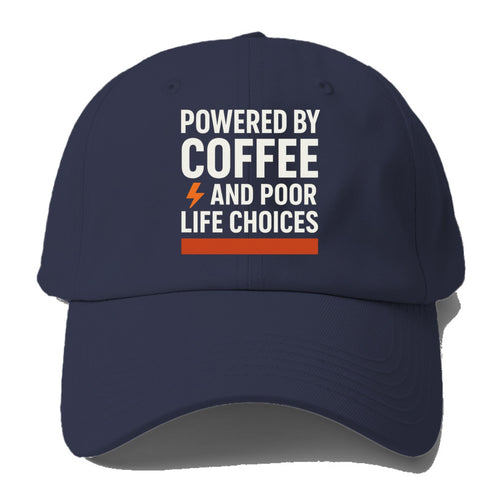 Powered By Coffee Baseball Cap For Big Heads