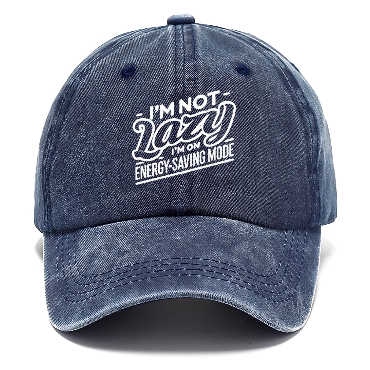 i'm not lazy i'm on energy saving mode Hat