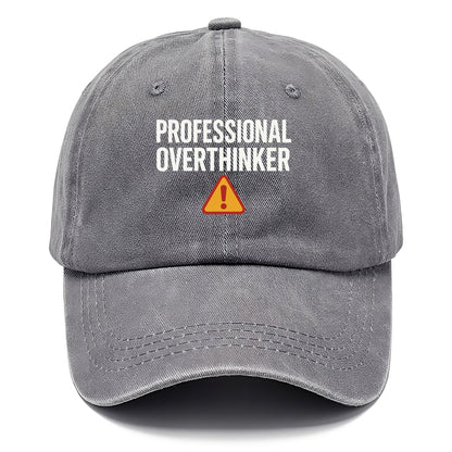 professional overthinker Hat