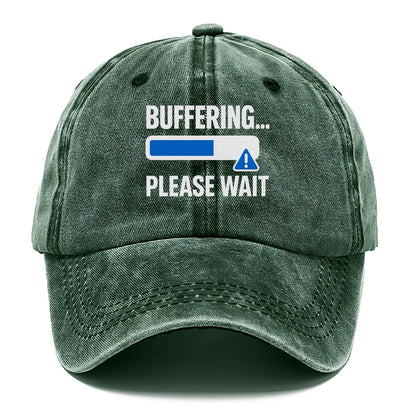 buffering please wait Hat