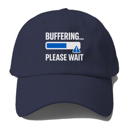 buffering please wait Hat