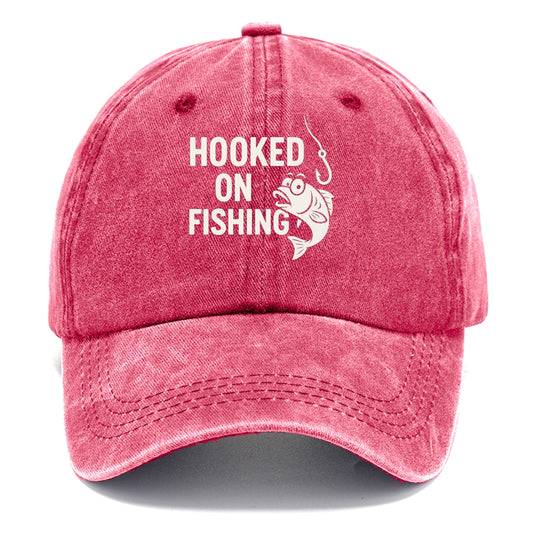 hooked on fishing Hat