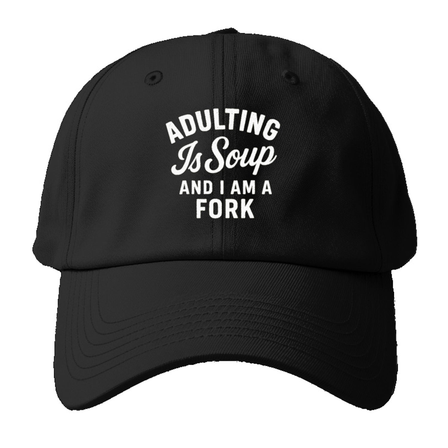 adulting soup and a fork Hat