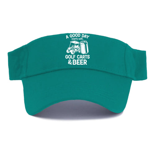 A Good Day Starts With Golf Carts And Beer Visor