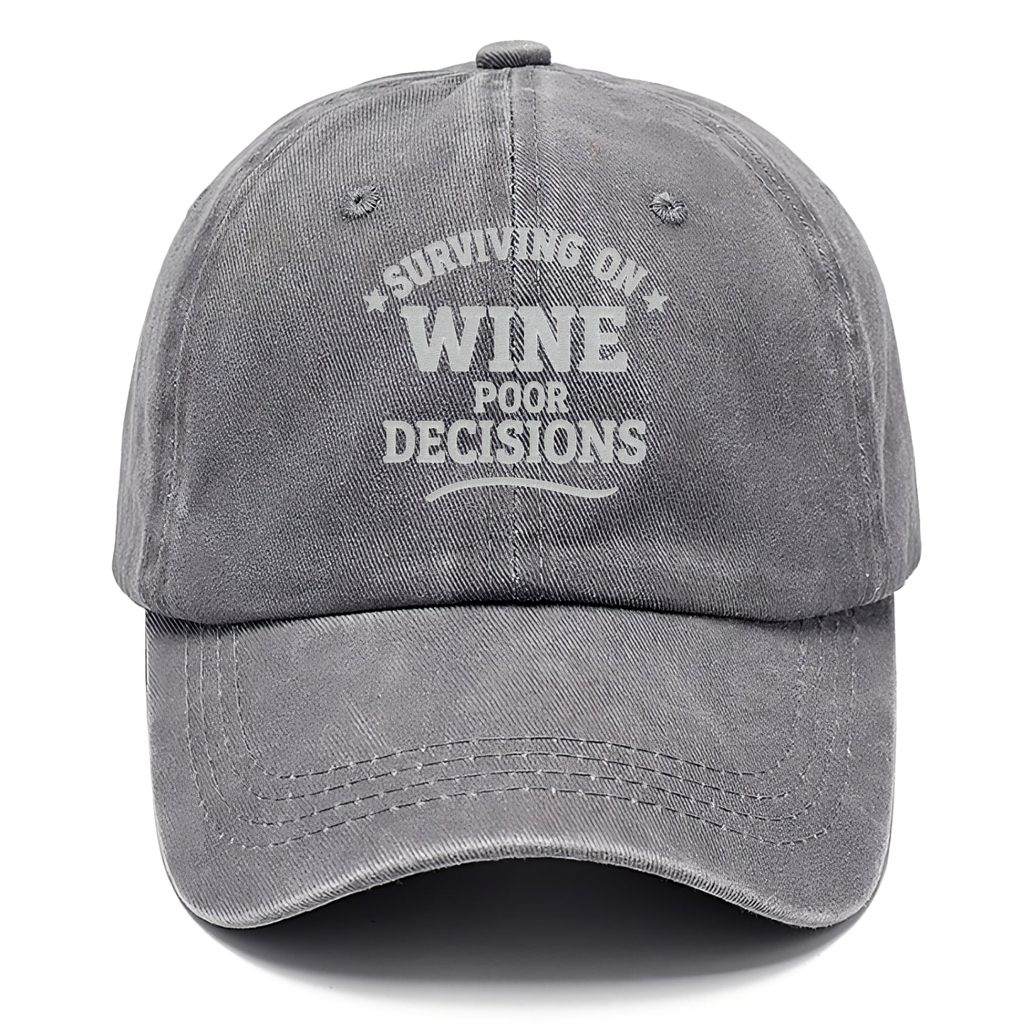 surviving on wine poor decisions Hat