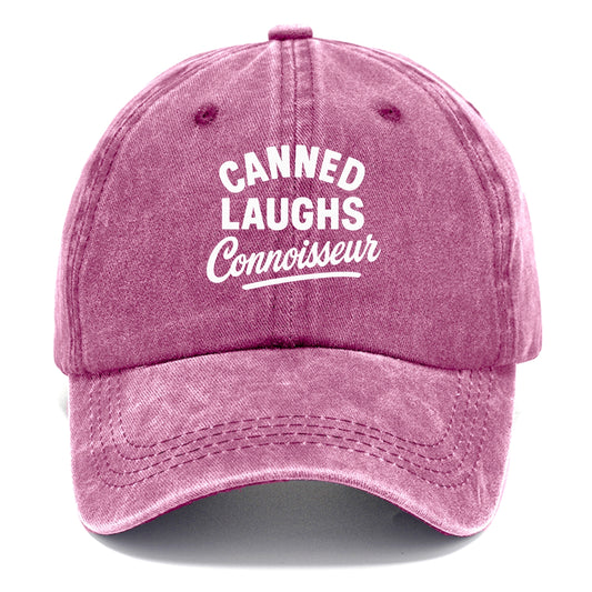 canned laughs connoisseur Hat