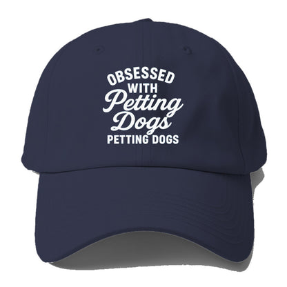 obsessed petting dogs Hat