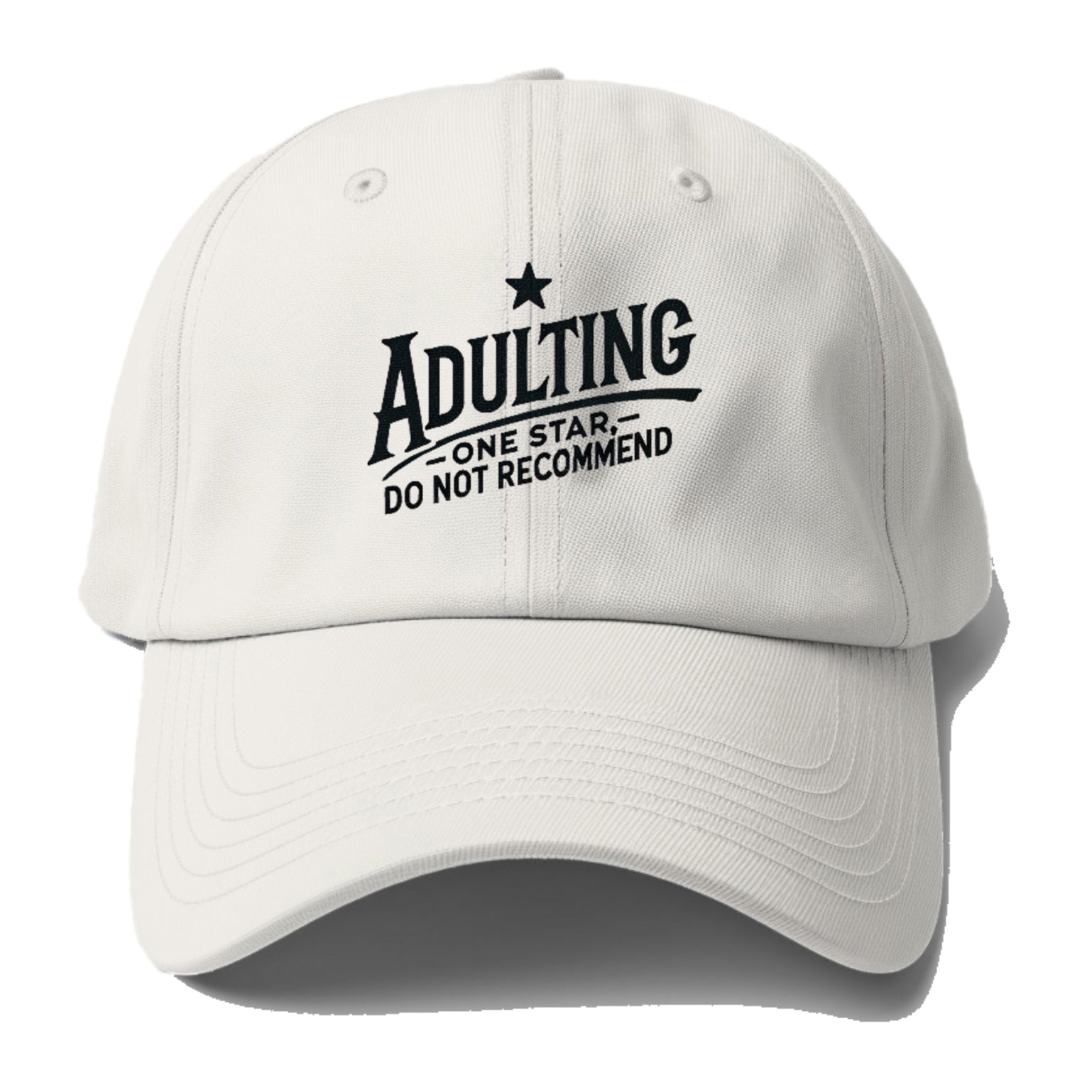 adulting one star do not recommend Hat
