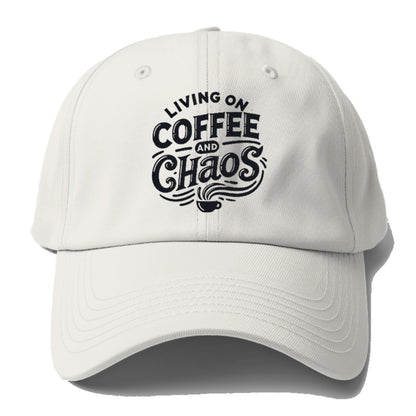 living on coffee and chaos Hat