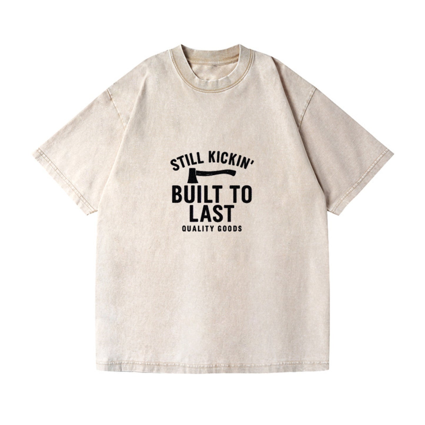 still kickin' built to last quality goods Hat