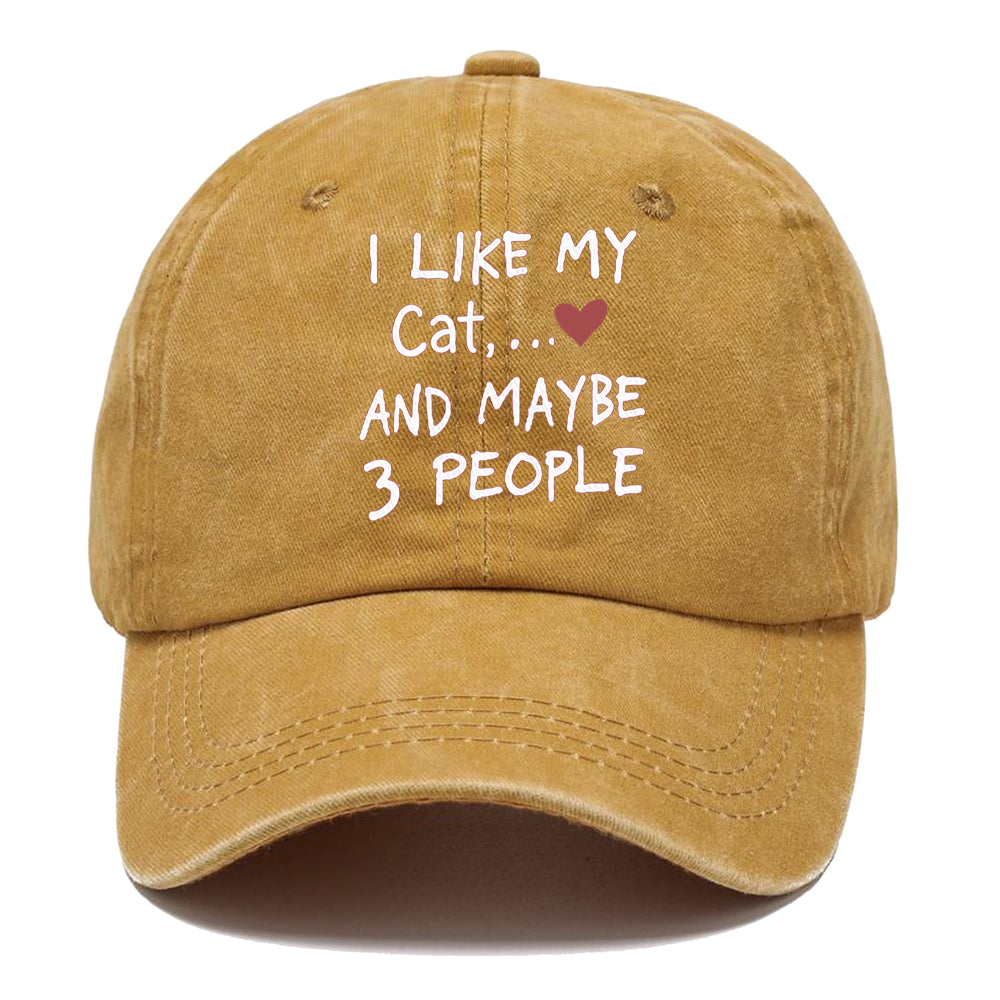 I like My Cat,and Maybe 3 people Classic Cap