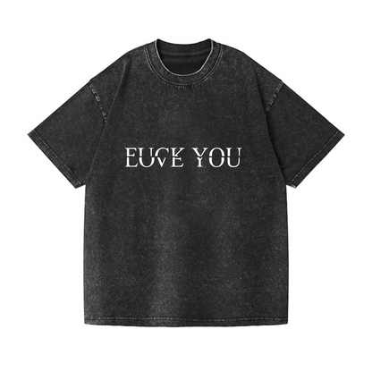 Fuck:Love - Vintage T-shirt