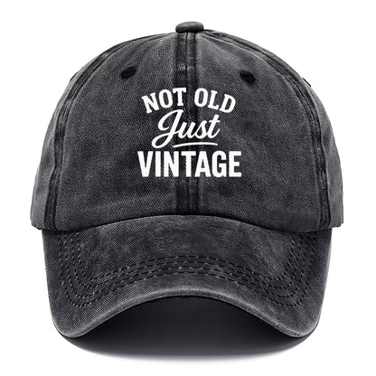 not old just vintage humor Hat