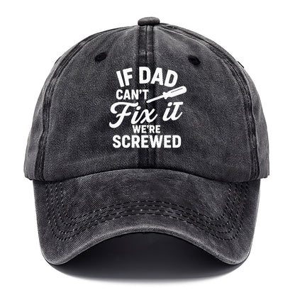 dad can fix it humor Hat