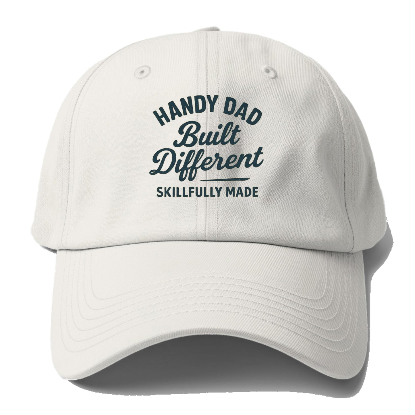 handy dad built different Hat