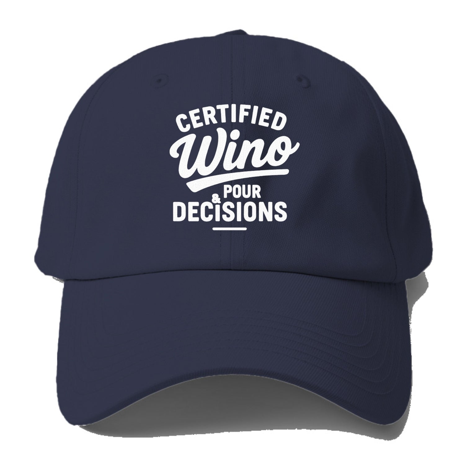 certified wino pour decisions Hat