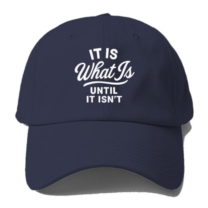 what is until it isn't Hat