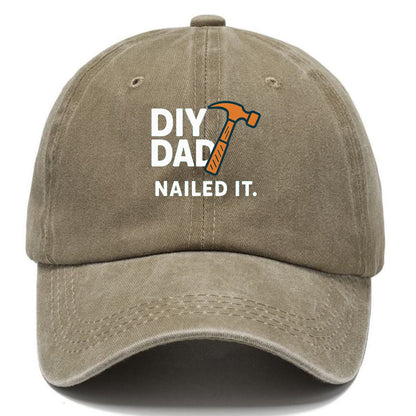 diy dad nailed it Hat
