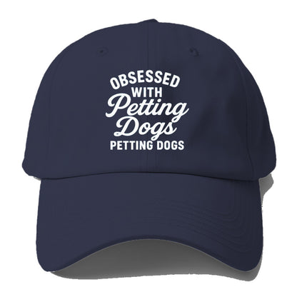 obsessed petting dogs Hat
