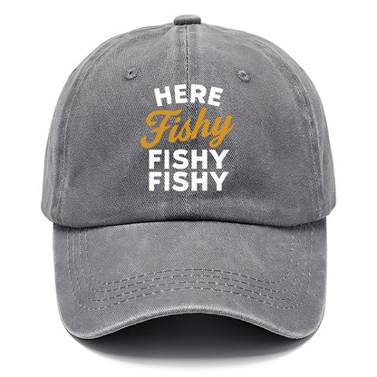 here fishy catch fish embroidery Hat