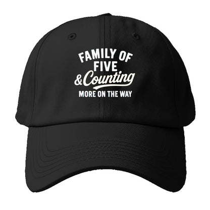 family of five and counting Hat