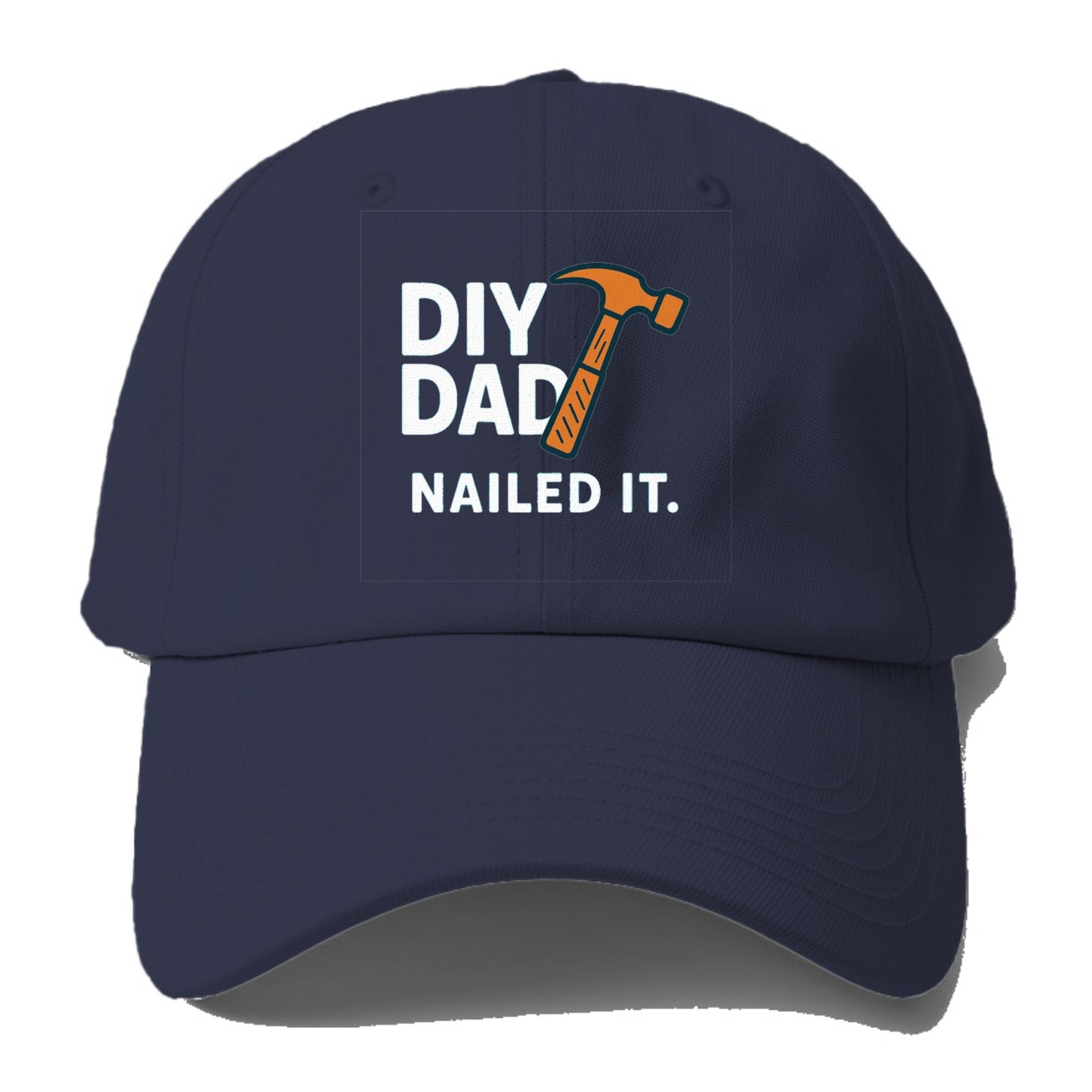 diy dad nailed it Hat