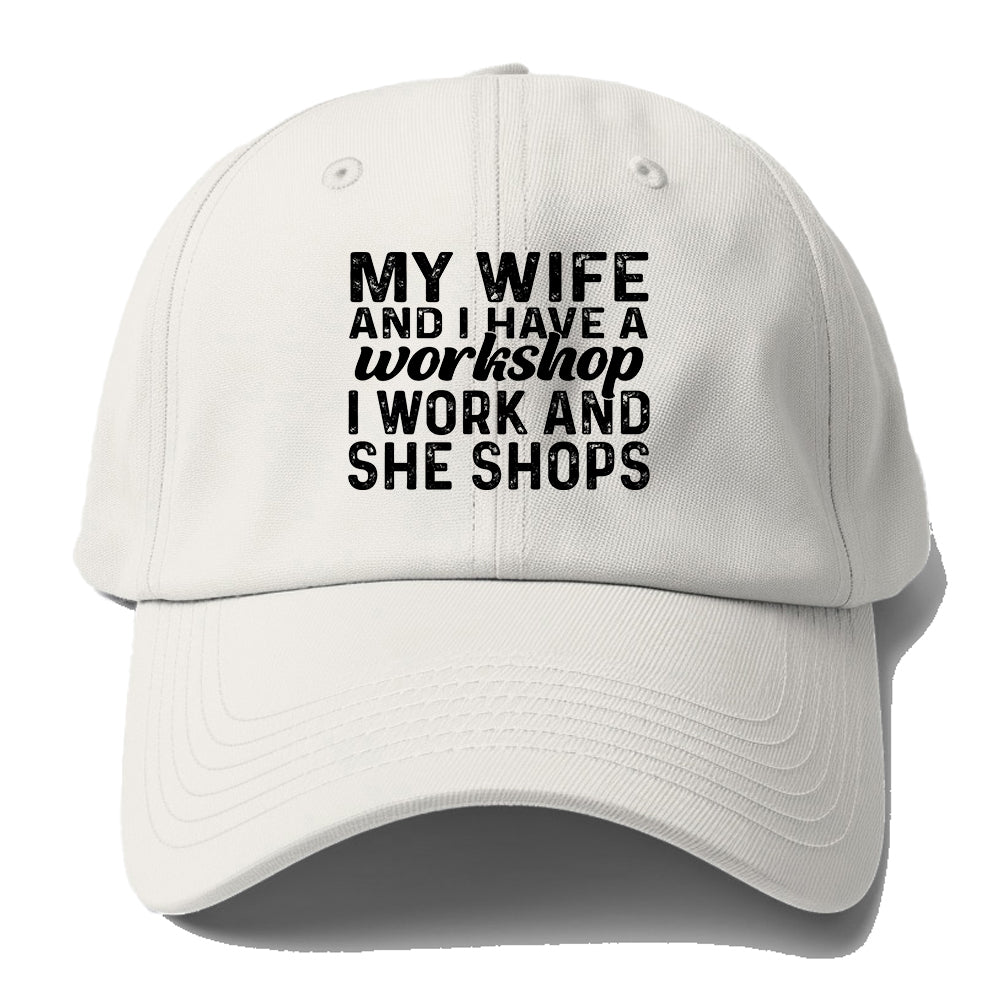 I Work She Shops Baseball Cap