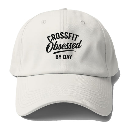 crossfit obsessed by day design Hat