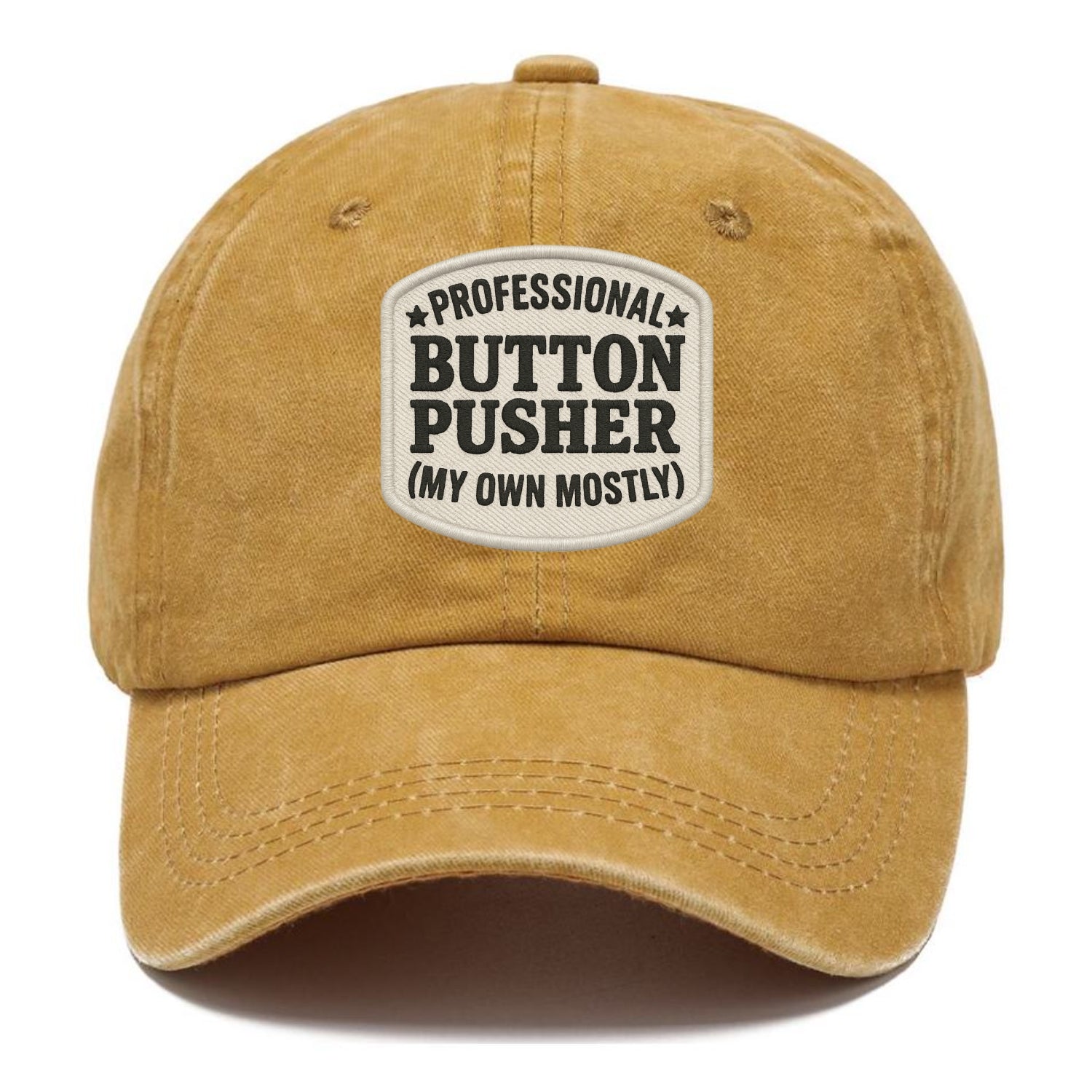 professional button pusher my own mostly Hat