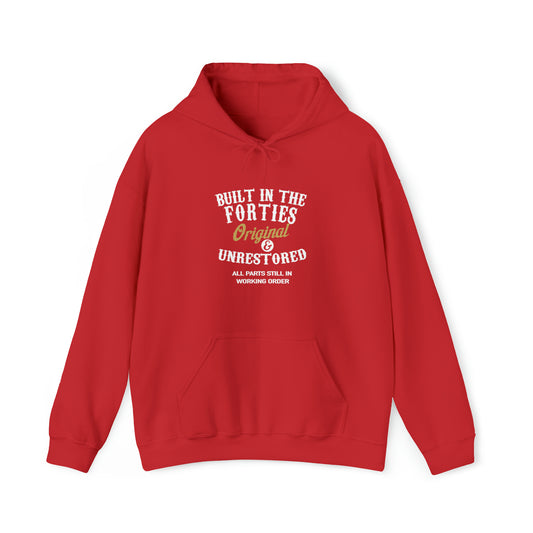 Built In The Forties Orignal Unrestored All Parts In Working Order Hooded Sweatshirt