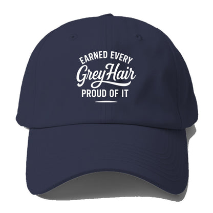 earned grey hair pride design Hat